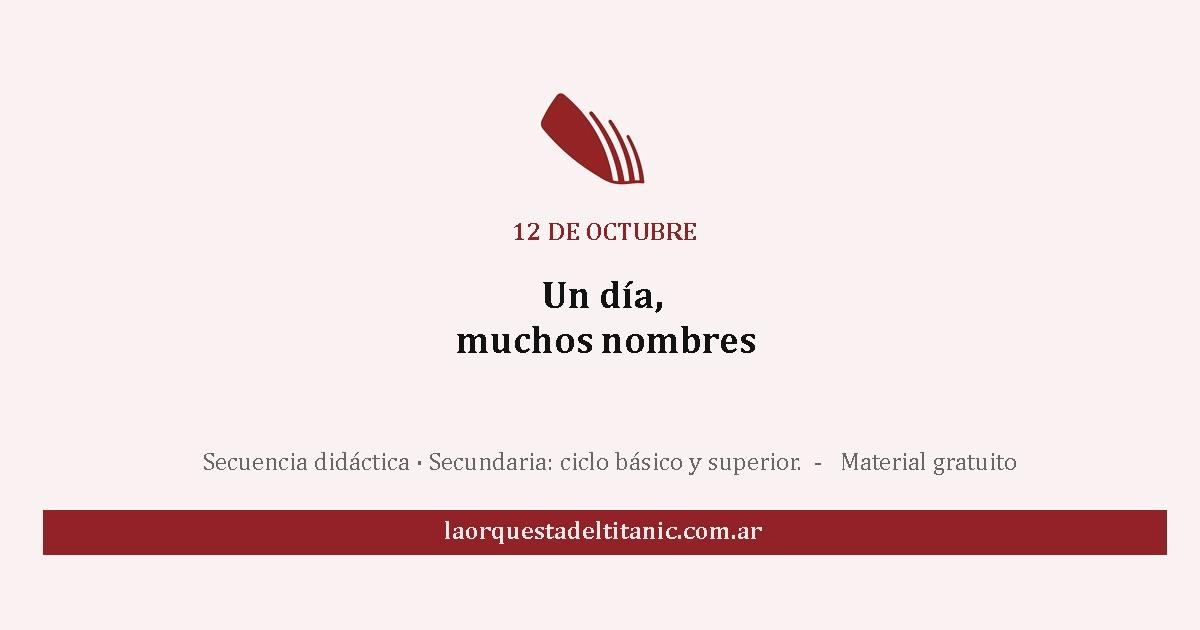 12 de octubre: un día, muchos nombres
